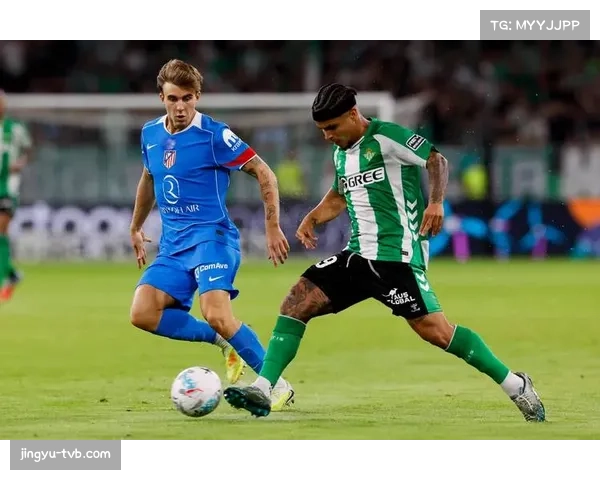 马德里竞技2-0战胜皇家贝蒂斯，巩固联赛第四位置